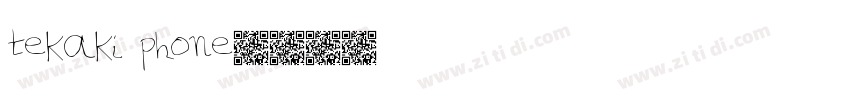 tekaki phone字体转换